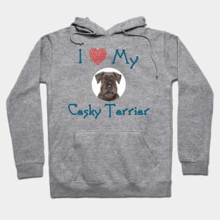 I Love My Cesky Terrier Hoodie